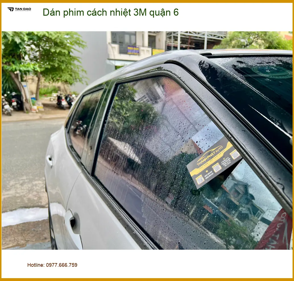 Trung Tâm Dán Phim Cách Nhiệt Ô Tô phim cách nhiệt 3M quận 6 - Thi Công Chuyên Nghiệp