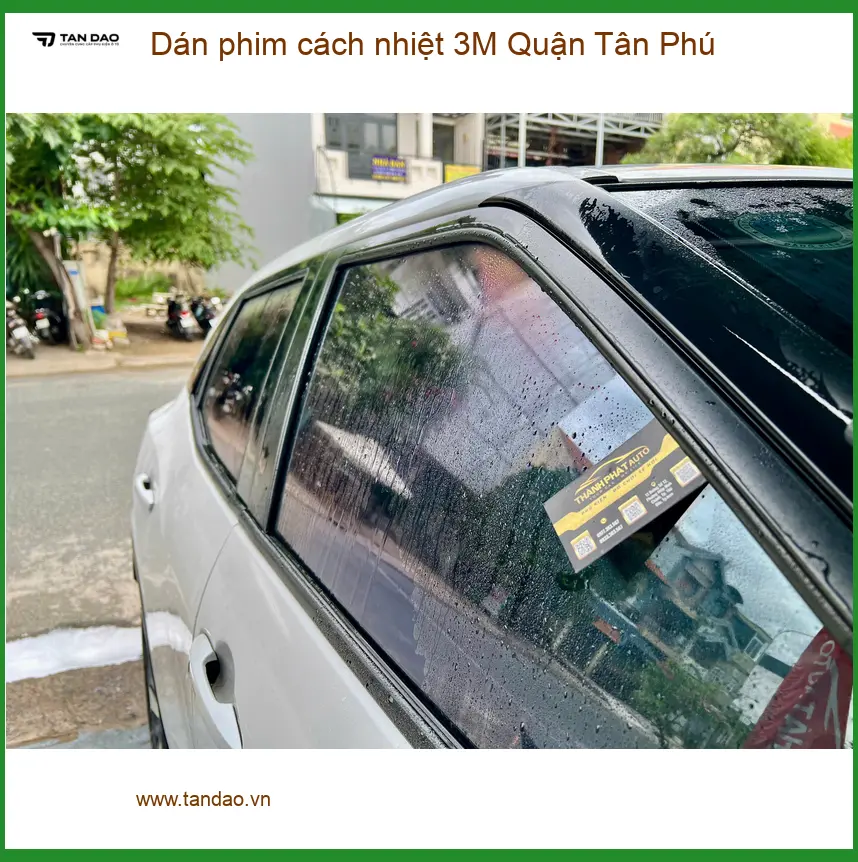Địa Chỉ Dán Phim Cách Nhiệt Ô Tô phim cách nhiệt 3M Tại Quận Tân Phú - Giá Tốt TPHCM