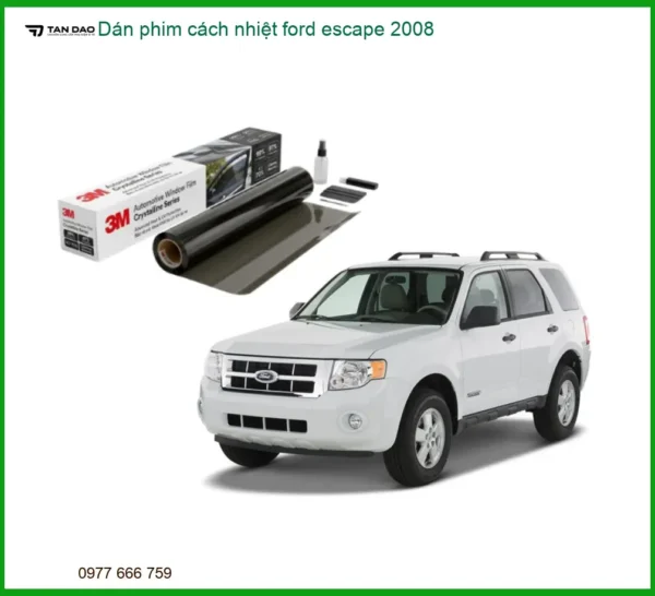 Dán Phim Cách Nhiệt Ford Escape 2008 - Địa Chỉ Lắp Đặt Uy Tín TPHCM
