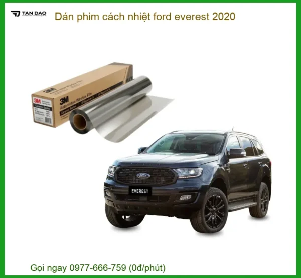 Dán Phim Cách Nhiệt Ô Tô Ford Everest 2020 - Địa Chỉ Lắp Đặt Uy Tín TPHCM