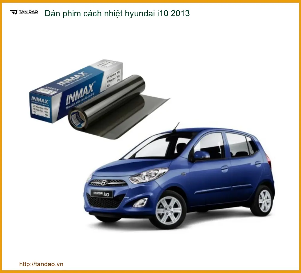 Dán Phim Cách Nhiệt Hyundai i10 2013 - Trung Tâm Thi Công Chính Hãng TPHCM