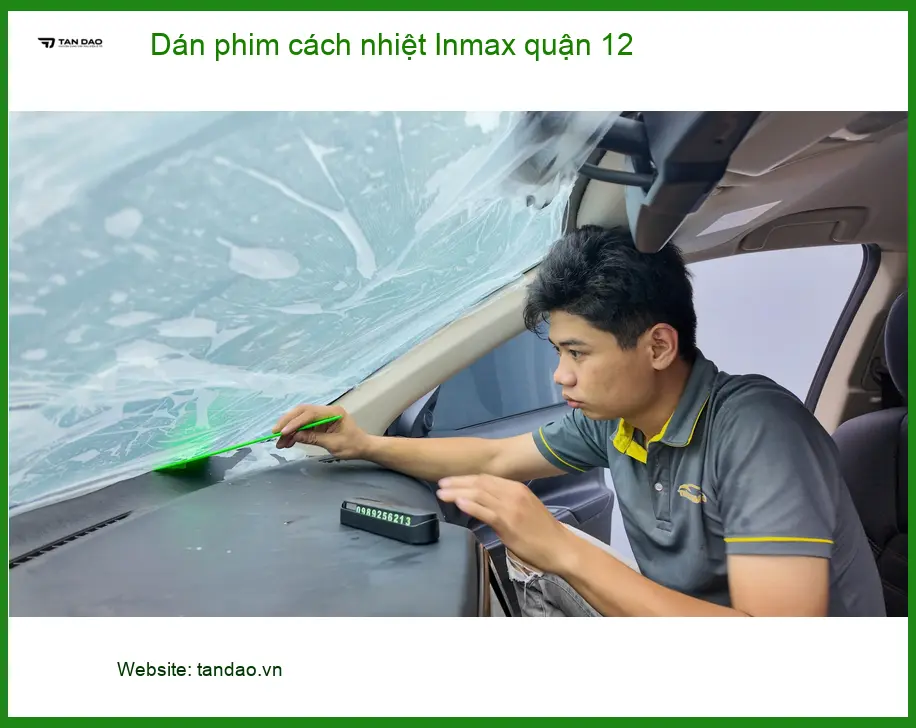 Trung Tâm Dán Phim Cách Nhiệt Ô Tô phim cách nhiệt Inmax quận 12 - Giá Tốt TPHCM
