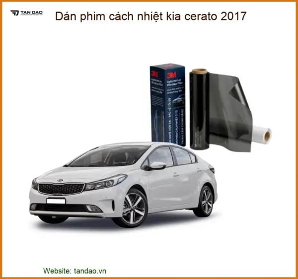 Dán Phim Cách Nhiệt Kia Cerato 2017 - Trung Tâm Lắp Đặt Uy Tín TPHCM