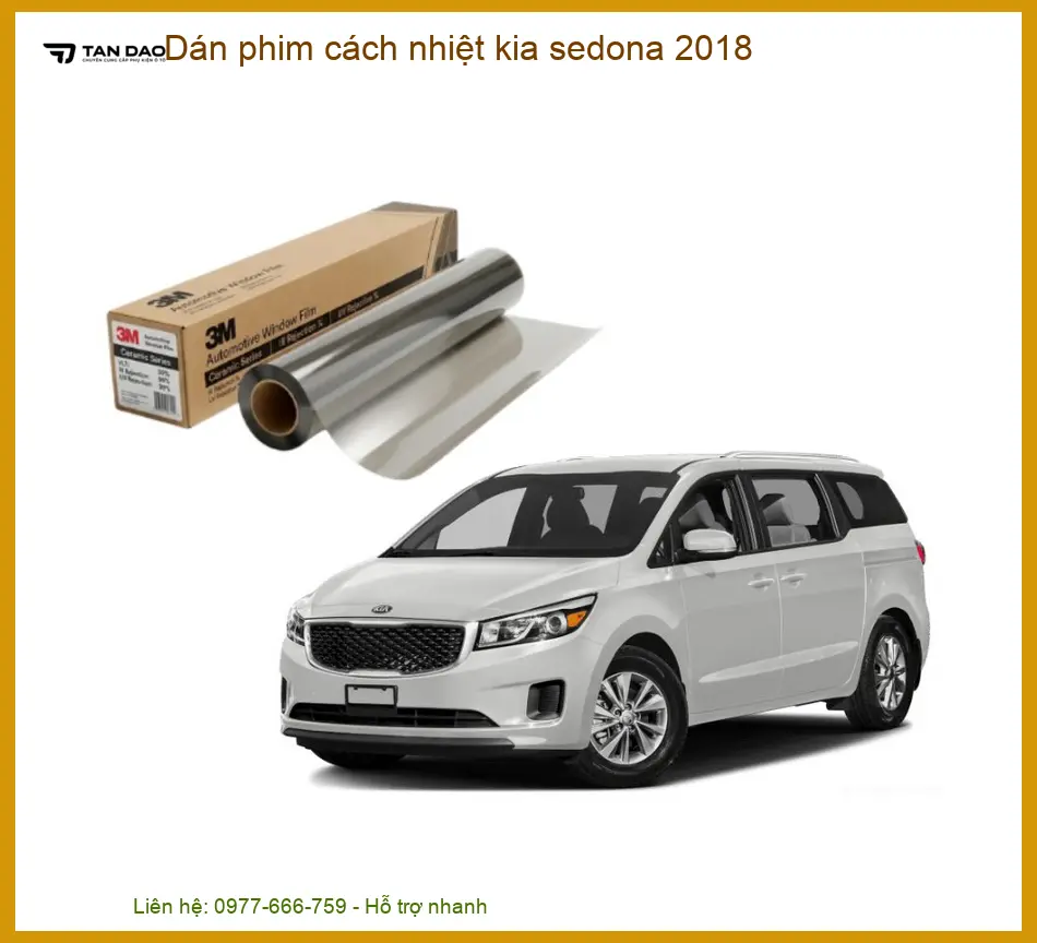 Dán Phim Cách Nhiệt Kia Sedona 2018 - Địa Chỉ Lắp Đặt Chính Hãng TPHCM