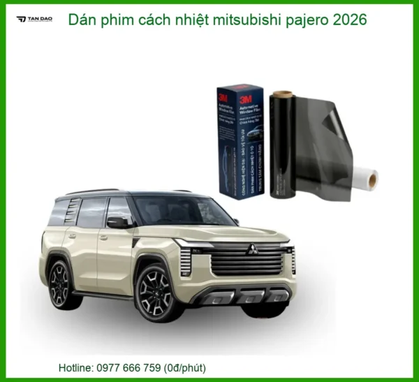 Dán phim cách nhiệt Mitsubishi Pajero - Trung Tâm Gắn Chính Hãng TPHCM