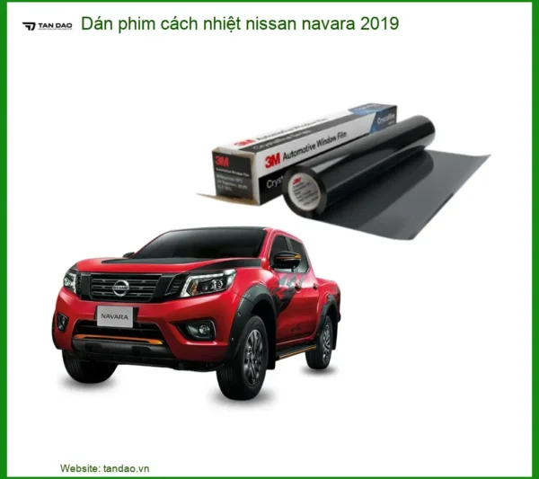 Dán Phim Cách Nhiệt Nissan Navara 2019 - Trung Tâm Lắp Đặt Uy Tín TPHCM