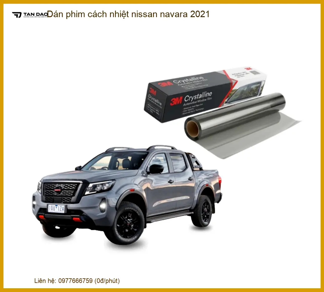 Dán Phim Cách Nhiệt Nissan Navara 2021 - Địa Chỉ Lắp Đặt Uy Tín TPHCM