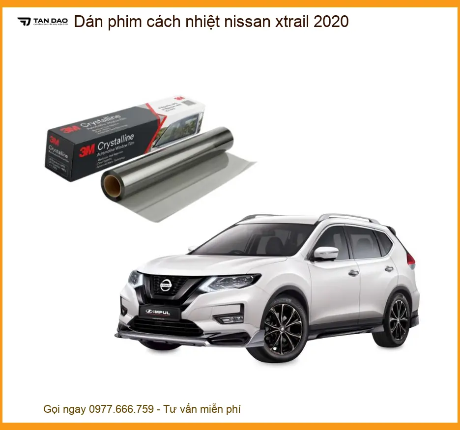 Dán Phim Cách Nhiệt Nissan Xtrail 2020 - Trung Tâm Lắp Đặt Chính Hãng TPHCM