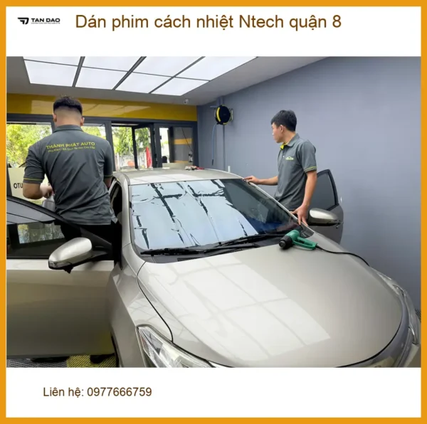 Trung Tâm Dán Phim Cách Nhiệt Ô Tô phim cách nhiệt Ntech quận 8 - Thi Công Chuyên Nghiệp