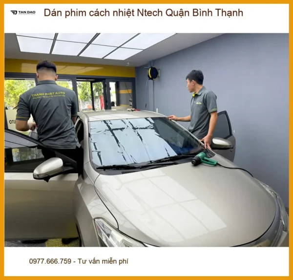 Trung Tâm Dán Phim Cách Nhiệt Ntech Ô Tô Quận Bình Thạnh - Thi Công Chuyên Nghiệp