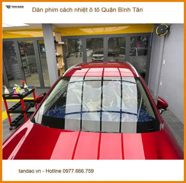 Trung Tâm Dán Phim Cách Nhiệt Ô Tô Quận Bình Tân - Thi Công Chuyên Nghiệp