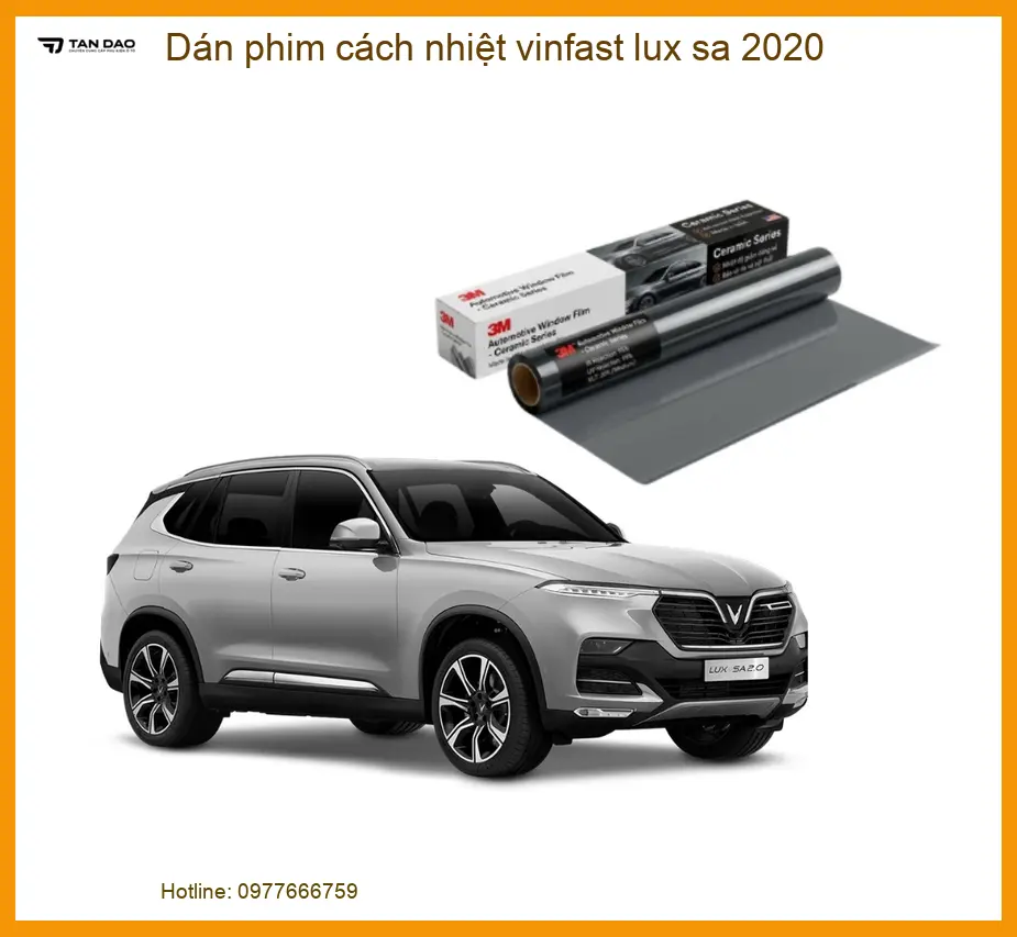 Dán Phim Cách Nhiệt Vinfast Lux SA 2020 - Địa Chỉ Lắp Đặt Uy Tín TPHCM