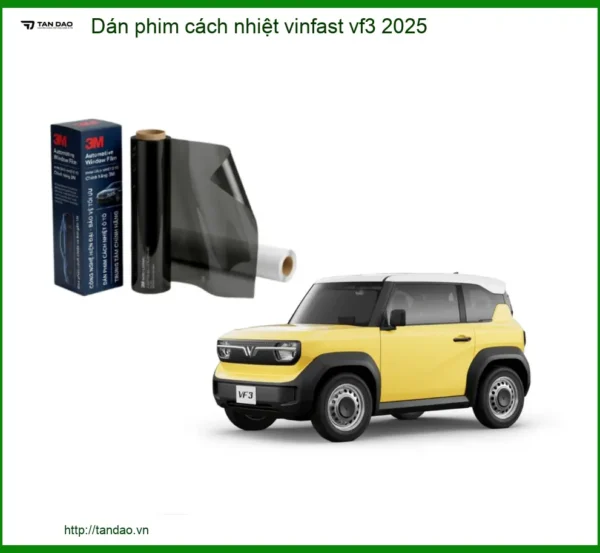 Dán Phim Cách Nhiệt Vinfast VF3 2025 - Địa Chỉ Lắp Đặt Uy Tín TPHCM
