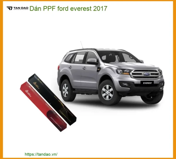 Dán PPF Chống Trầy Ford Everest 2017 - Địa Chỉ Lắp Đặt Uy Tín TPHCM