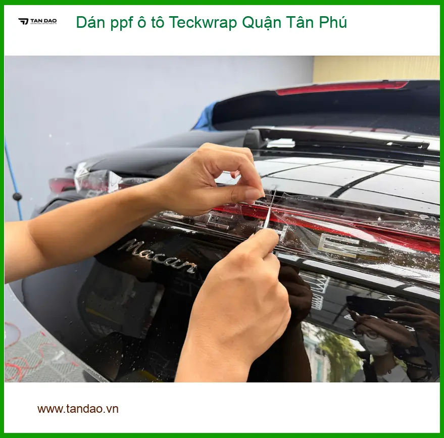 Địa Chỉ Dán PPF Ô Tô ppf ô tô Teckwrap Quận Tân Phú - Giá Tốt TPHCM