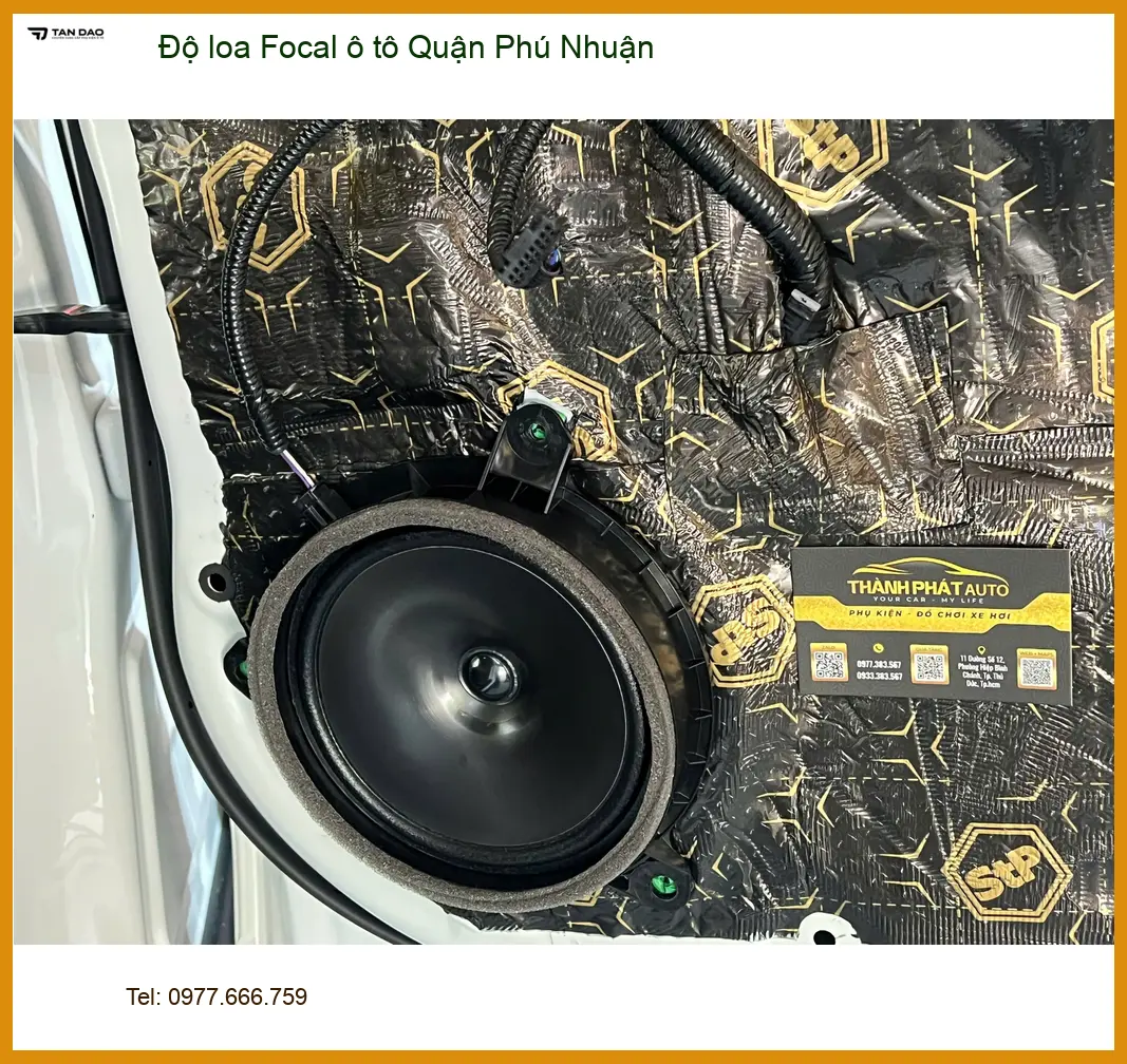 Trung Tâm Độ Loa Ô Tô loa Focal ô tô Quận Phú Nhuận - Thi Công Chuyên Nghiệp
