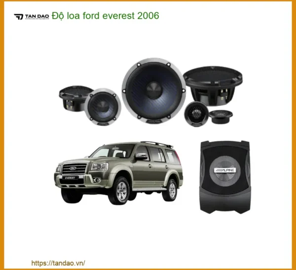 Độ Loa Ô Tô Ford Everest 2006 - Địa Chỉ Chuyên Độ Loa Chính Hãng Giá Tốt TPHCM