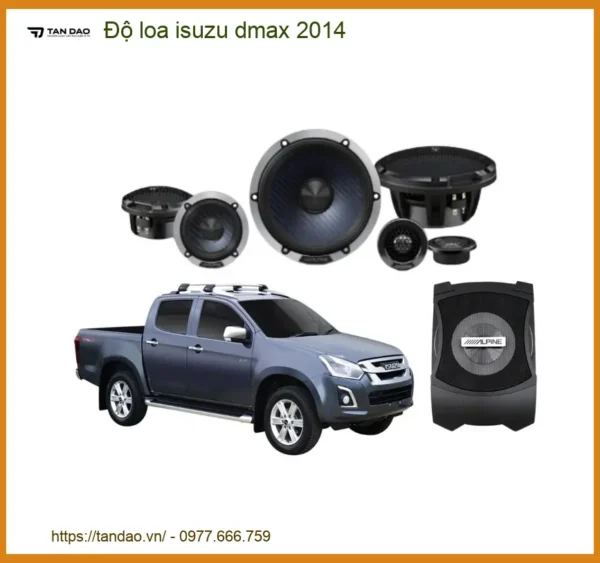 Độ loa Isuzu Dmax 2014 - Địa Chỉ Chuyên Lắp Đặt Loa Chính Hãng TPHCM
