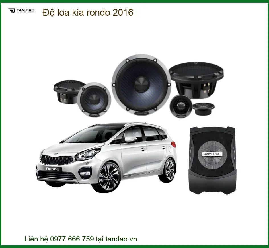 Độ loa kia rondo 2016