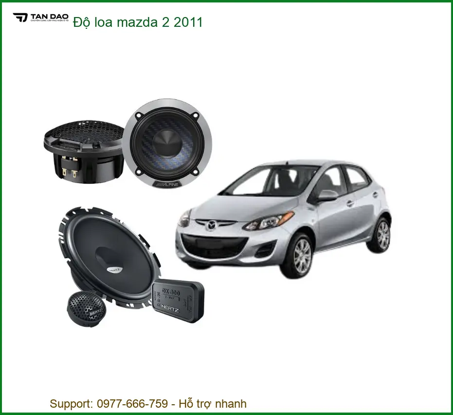 Độ Loa Ô Tô Mazda 2 2011 - Trung Tâm Nâng Cấp Uy Tín TPHCM