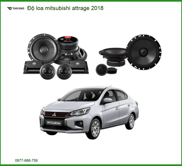 Độ Loa Mitsubishi Attrage 2018 - Địa Chỉ Gắn Loa Chính Hãng Giá Tốt TPHCM