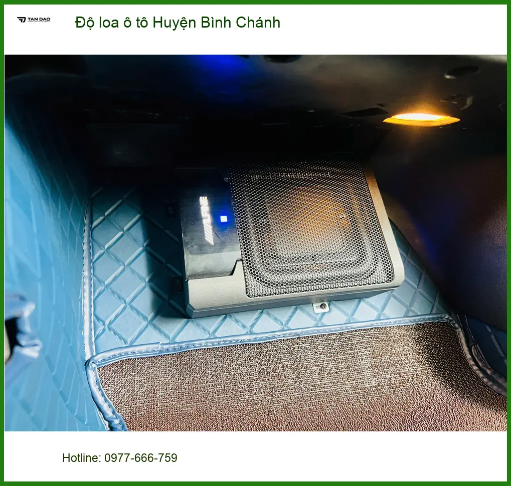 Trung Tâm Độ Loa Ô Tô loa ô tô Huyện Bình Chánh - Lắp Đặt Uy Tín TPHCM