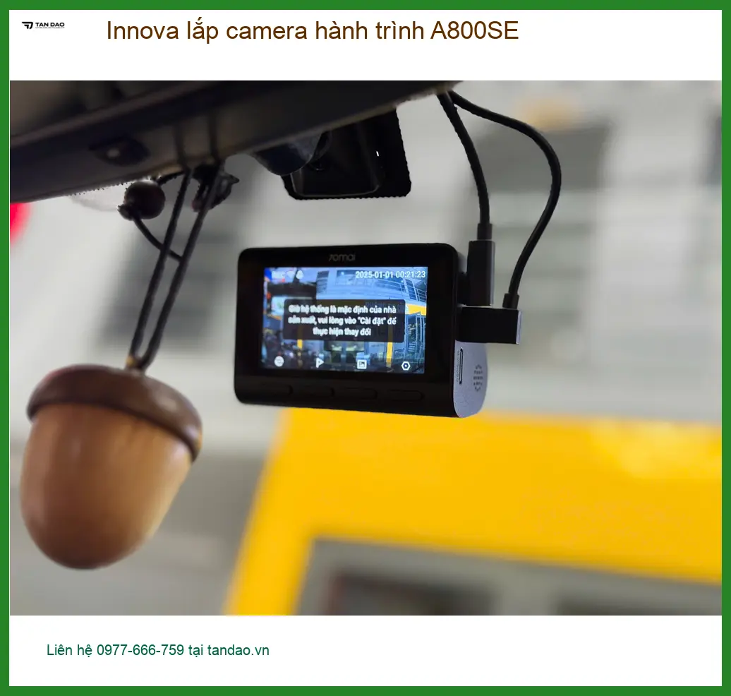 Chị Lan Anh gắn camera hành trình A800SE cho Innova ở Quận 4