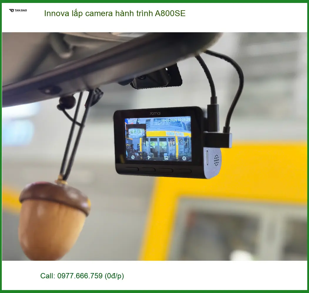 Chị Lan Anh gắn camera hành trình A800SE cho Innova ở Quận 4 ảnh thực tế 4