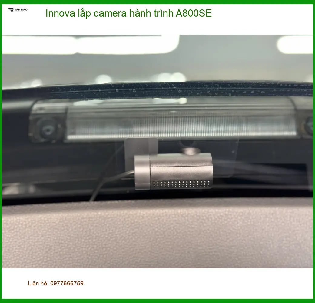 Chú Nam lắp camera hành trình A800SE cho Innova tại Nhà Bè để đảm bảo an toàn