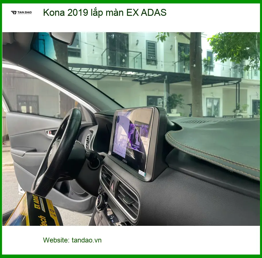 Anh Dũng lắp màn hình EX ADAS Kona 2019 tại Quận Bình Chánh để tăng an toàn ảnh thực tế 3