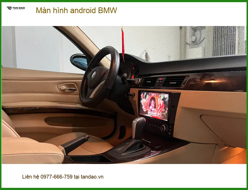 Anh Khôi nâng cấp Màn hình Android BMW 5 Series tại Quận 12 cho tiện nghi giải trí