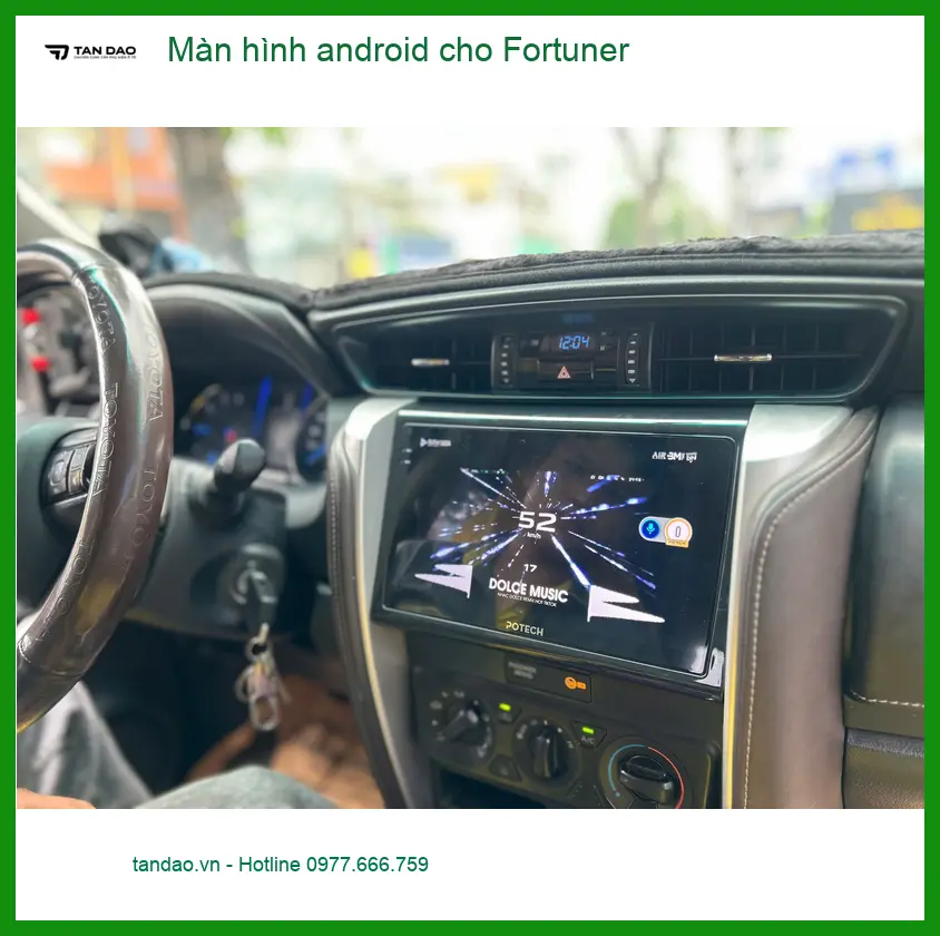 Anh Nhật lắp màn hình Android Fortuner tại Hóc Môn để nâng cấp tiện ích
