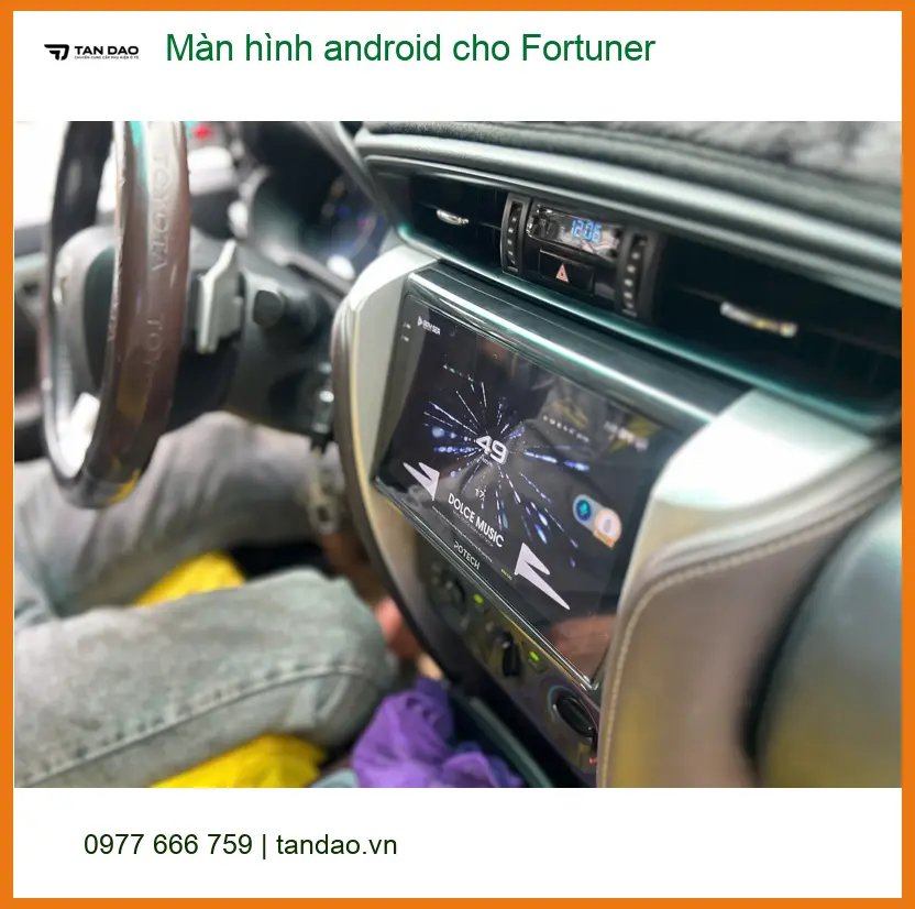 Anh Khôi nâng cấp màn hình Android cho Fortuner tại Quận 9 để nâng tầm trải nghiệm lái ảnh thực tế 5