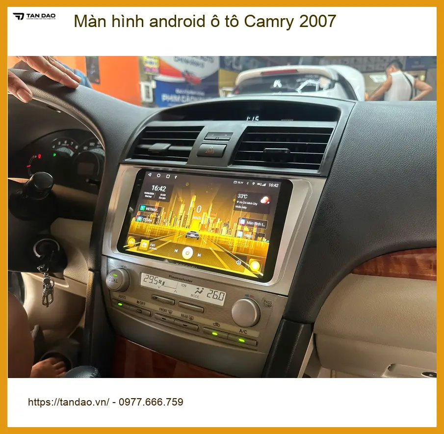 Anh Thành lắp màn hình android ô tô Camry 2007 tại Quận 2 để nâng tầm trải nghiệm lái ảnh thực tế 4