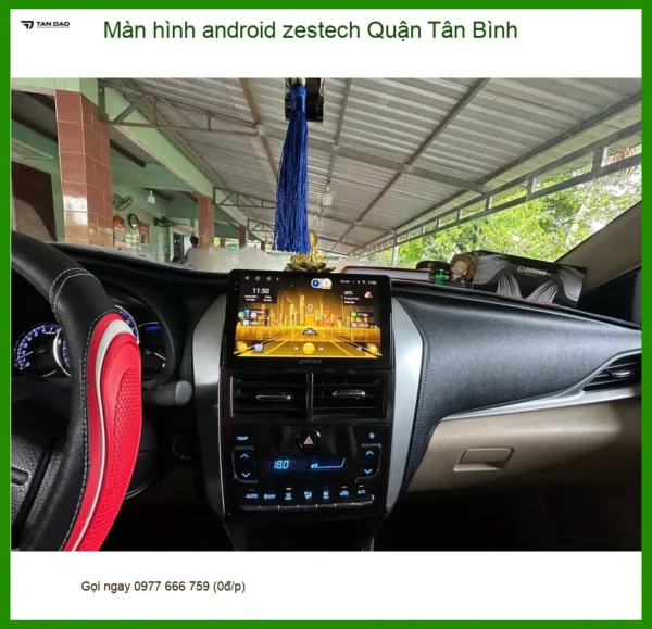 Trung Tâm Lắp Đặt Màn Hình Android Zestech Ô Tô Quận Tân Bình - Nâng Cấp Chính Hãng