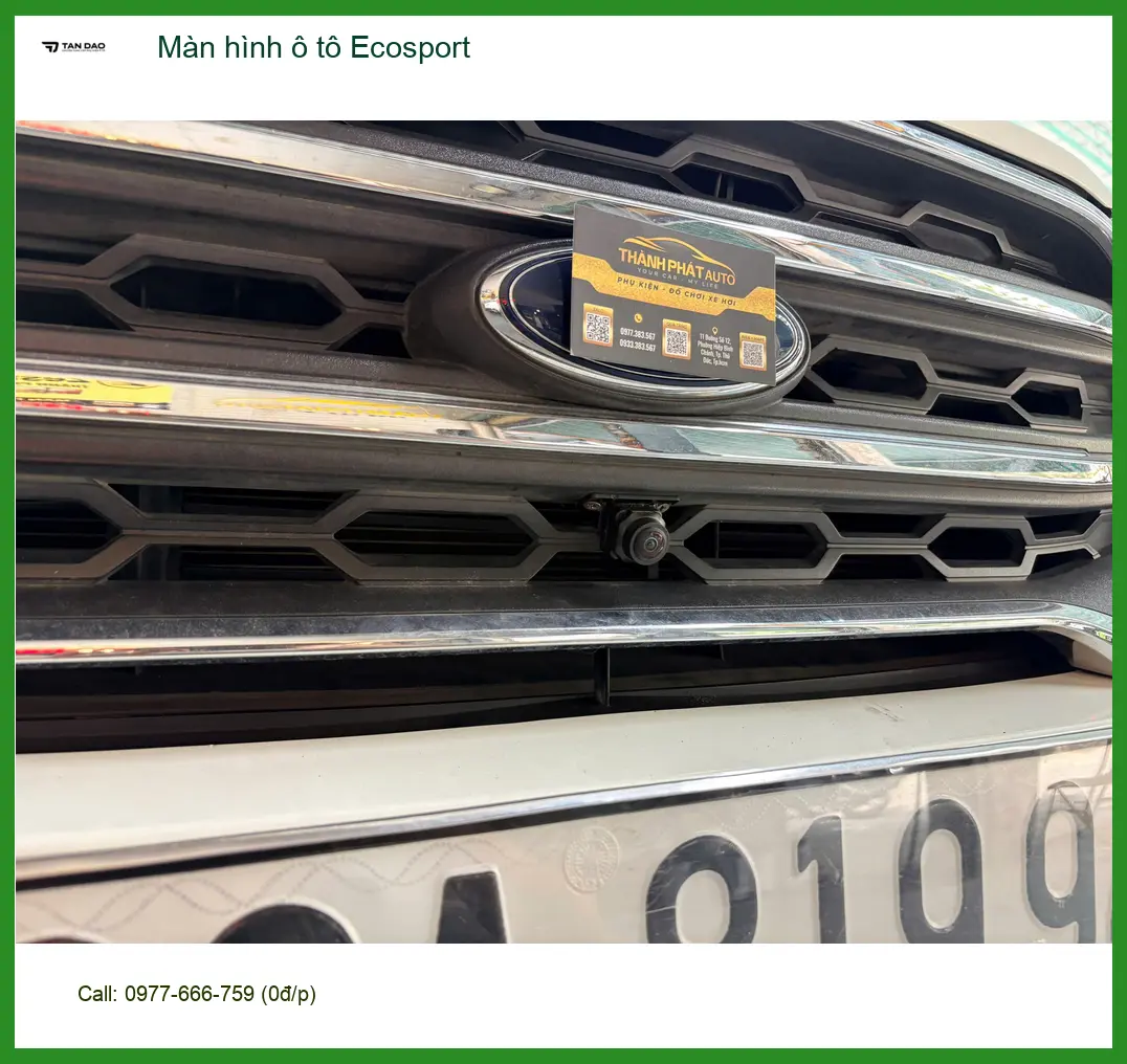 Anh Kiên lắp Màn hình ô tô Ecosport Quận Huyện Cần Giờ để nâng tầm tiện ích ảnh thực tế 3