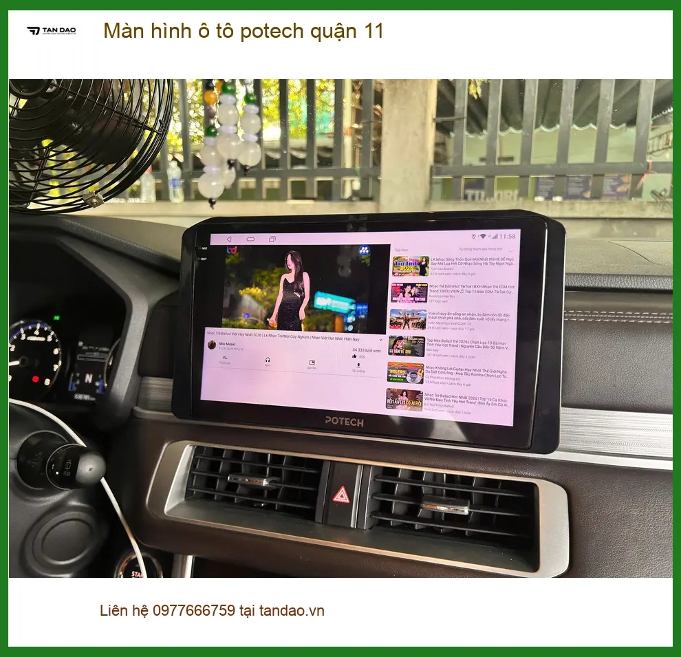 Địa Chỉ Lắp Màn Hình Android Ô Tô Potech Quận 11 - Giá Tốt TPHCM ảnh thực tế 3