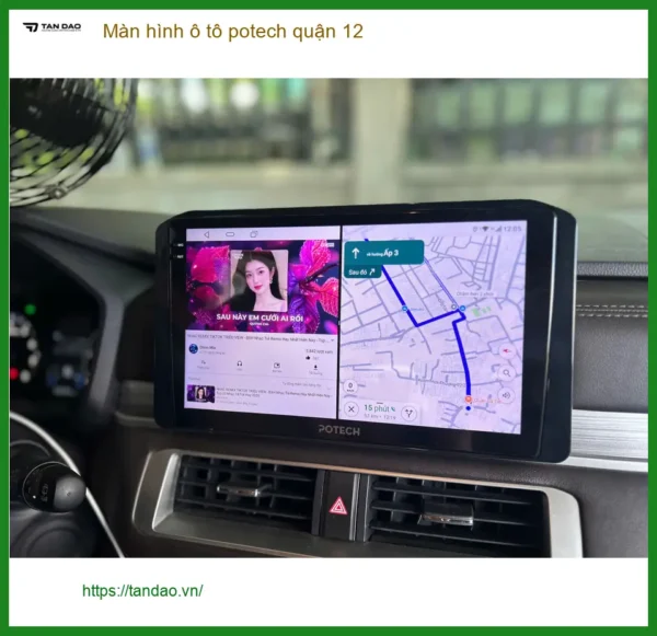 Trung Tâm Lắp Màn Hình Android Ô Tô Potech Quận 12 - Giá Tốt TPHCM
