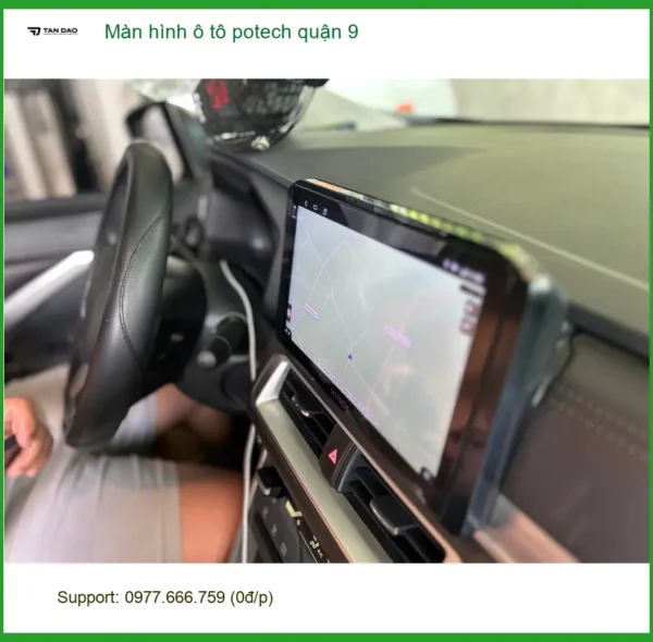 Trung Tâm Gắn Màn Hình Android Ô Tô Potech Tại Quận 9 - Nâng Cấp Chính Hãng