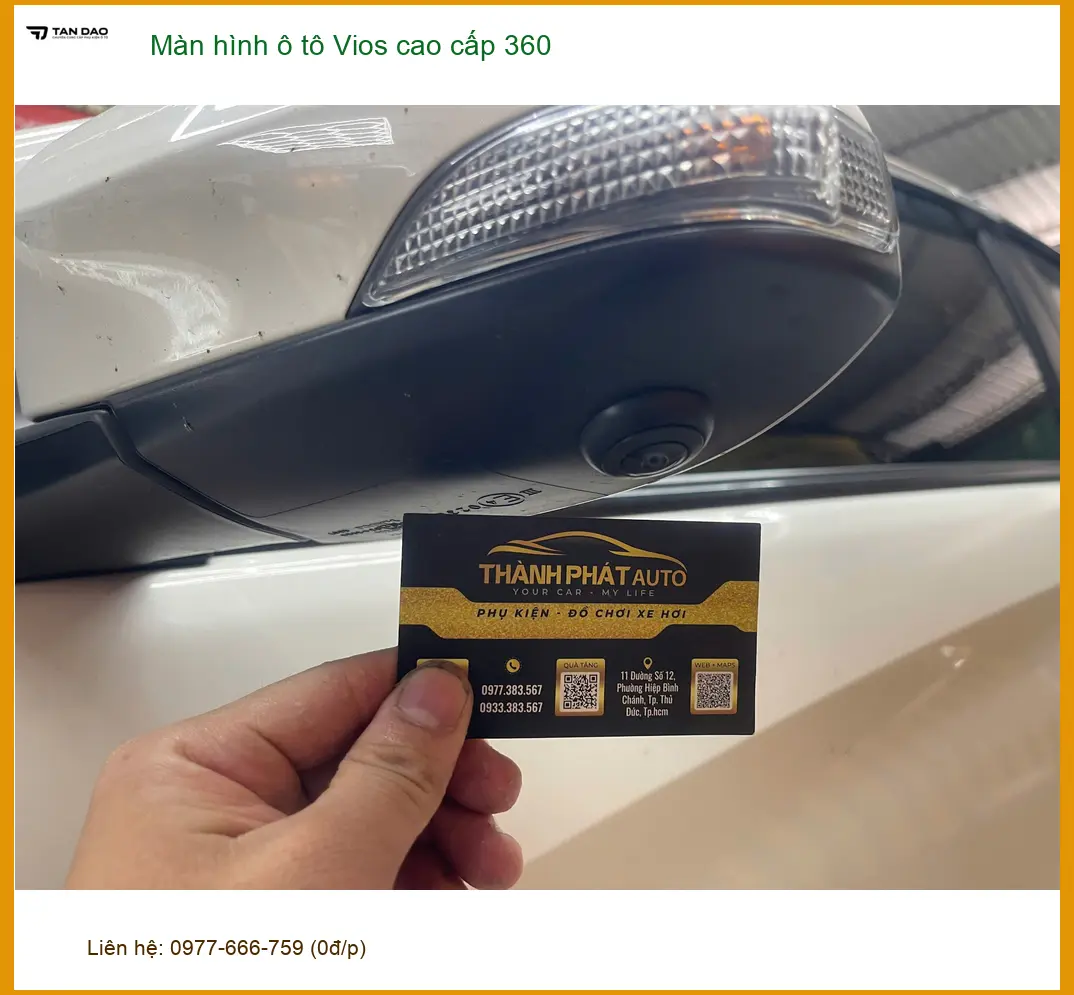 Anh Tấn lắp màn hình ô tô Vios 360 cao cấp tại Thủ Đức để quan sát toàn cảnh ảnh thực tế 5
