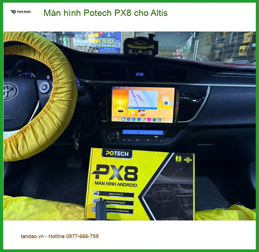 Anh Khải lắp màn hình Potech PX8 cho Altis ở Quận 12 vì màn hình zin đã cũ