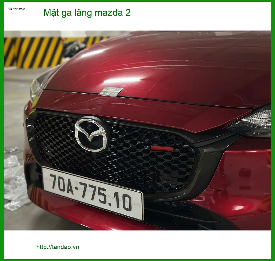 Chị An thay Mặt ga lăng Mazda 2 tại Quận 11 để xe trông mới và sang hơn ảnh thực tế 2