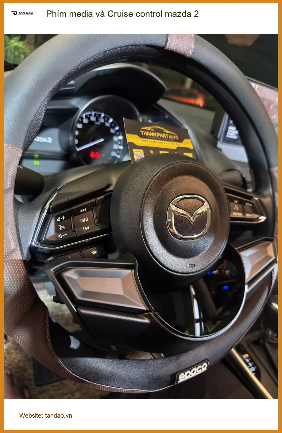 Anh Minh nâng cấp Phím media và Cruise control cho Mazda 2 ở Quận 9