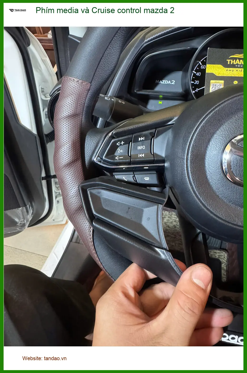 Anh Minh lắp phím media và Cruise control Mazda 2 Quận Bình Thạnh để tiện lợi hơn khi di chuyển ảnh thực tế 5