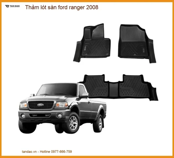 Thảm Lót Sàn Ford Ranger 2008 - Địa Chỉ Lắp Đặt Uy Tín TPHCM