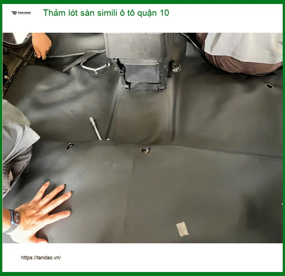 Địa Chỉ May Thảm Lót Sàn Ô Tô lót sàn simili ô tô quận 10 - Giá Tốt TPHCM