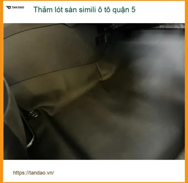 Địa Chỉ May Thảm Lót Sàn Ô Tô lót sàn simili ô tô quận 5 - Giá Tốt TPHCM