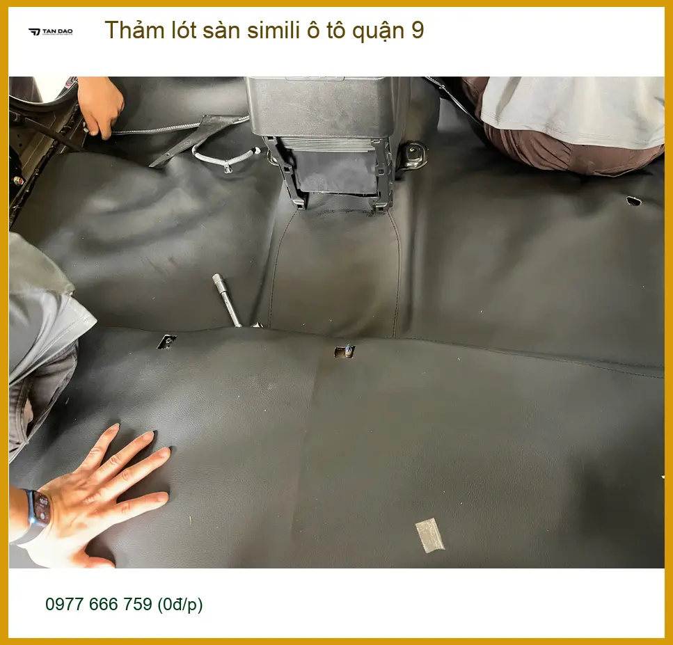 Nơi May Thảm Lót Sàn Ô Tô lót sàn simili ô tô quận 9 - Giá Tốt TPHCM ảnh thực tế 2