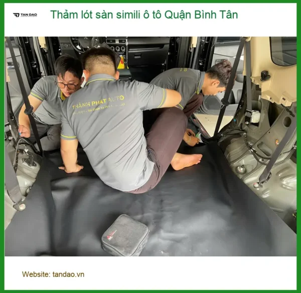 Nơi May Thảm Lót Sàn Ô Tô lót sàn simili ô tô Quận Bình Tân - Giá Tốt TPHCM