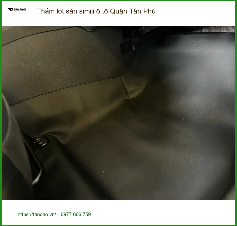 Nơi Lắp Thảm Lót Sàn Ô Tô lót sàn simili ô tô Quận Tân Phú - Giá Tốt TPHCM